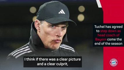 Tuchel says he's 'not the only problem' at Bayern