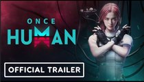 Once Human | Official Multiplayer Trailer丨IGN Fan Fest 2024