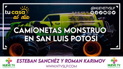 Camionetas Monstruo en San Luis Potosí