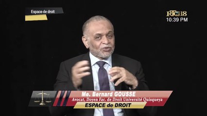 #HAITI|ESPACE DE DROIT 22 FEVRIER 2024|Me.Bernard Gousse,Avocat