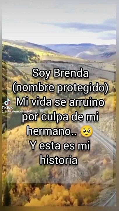 Brenda-historias de personas contandonos sus experiencias de forma anónimas conocelas ya!!