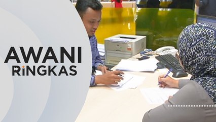 AWANI Ringkas: Kenaikan 23% ke RM329.5 bilion