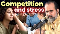 Competition and stress in student life || Acharya Prashant
