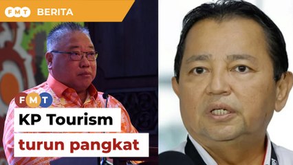 Bukan pecat, KP Tourism turun pangkat kerana masalah prestasi