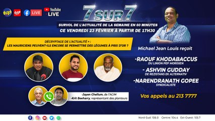 7 sur 7 : Décryptage de l’actualité.