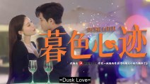 (ENG) Dusk Love (2024) Ep 8 EngSub