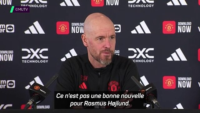 Ten Hag confirme l’absence de Højlund