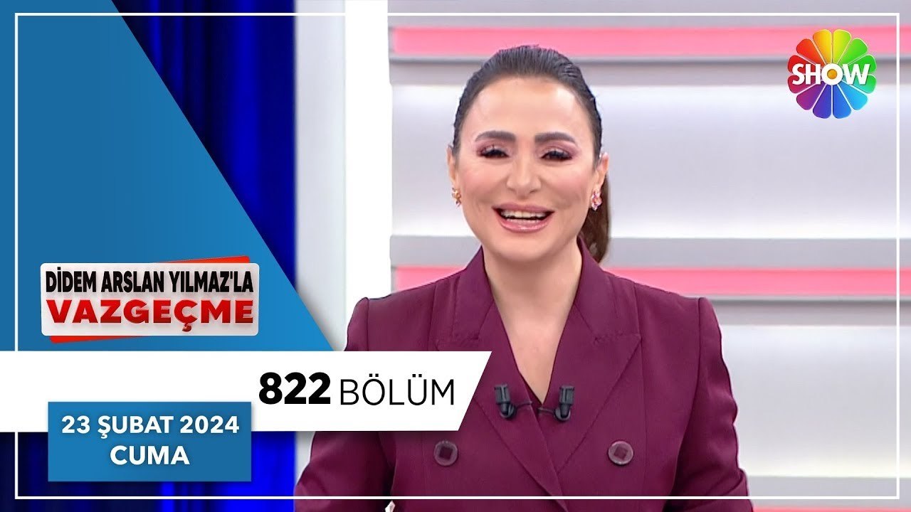 Didem Arslan Yılmaz'la Vazgeçme 822. Bölüm - 23 Şubat 2024