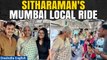 Finance Minister Nirmala Sitharaman's Surprise Mumbai Local Train Ride | Oneindia News
