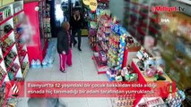 Esenyurt'ta bakkalda alışveriş yapan çocuğu hiç tanımadığı adam yerden yere vurdu