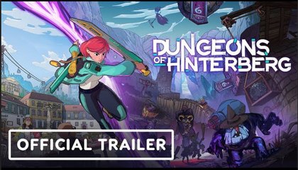Dungeons of Hinterberg | Official Trailer - IGN Fan Fest 2024