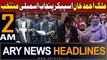 ARY News 2 AM Headlines 25th February 2024 | Malik Ahmed Khan elected as Punjab Assembly Speaker