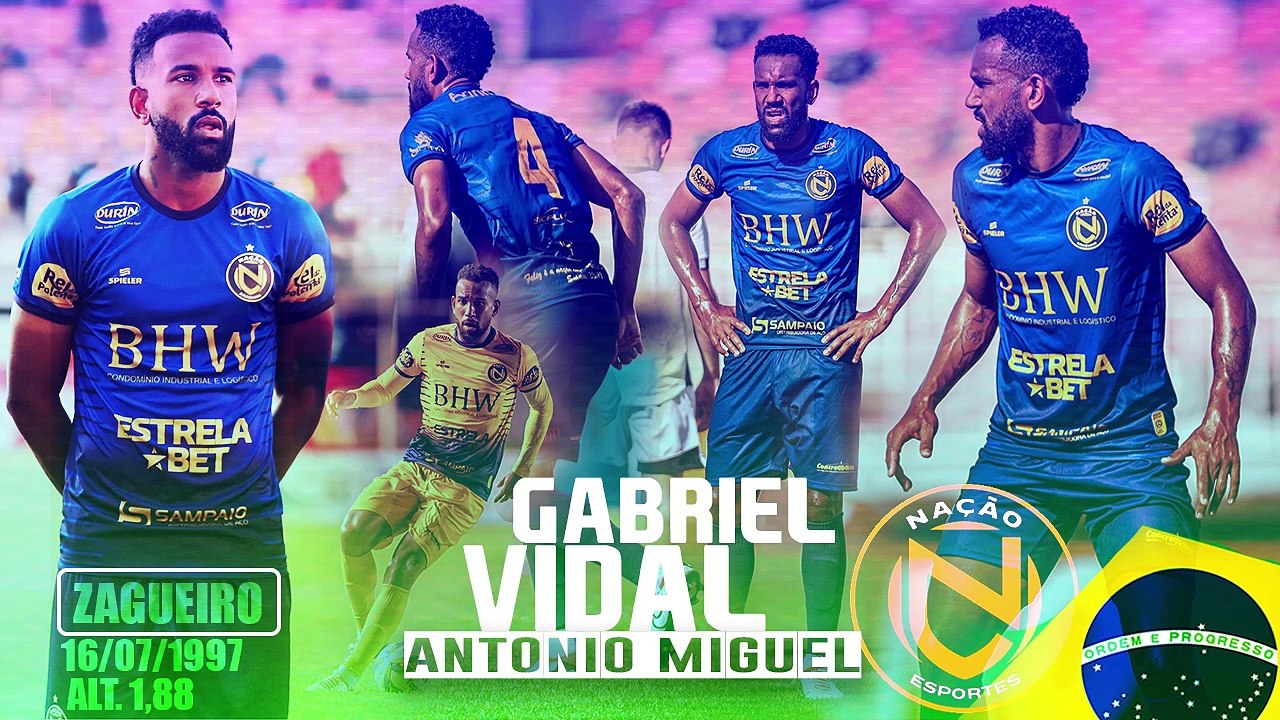 GABRIEL VIDAL ANTONIO MIGUEL - ZAGUEIRO - NAÇÃO 2024