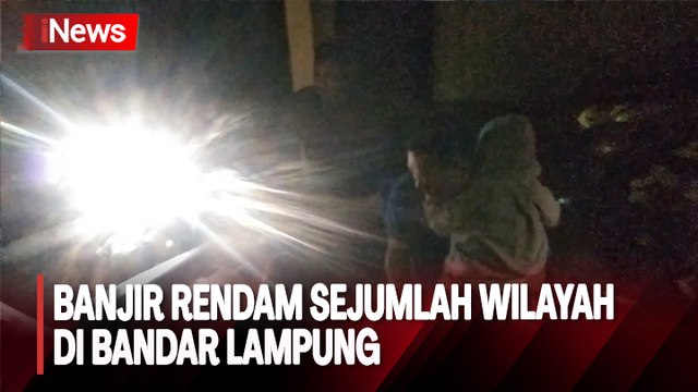 Diguyur Hujan Deras, Sejumlah Wilayah di Bandar Lampung Terendam Banjir