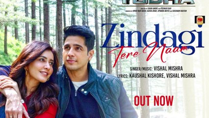 YODHA: Zindagi Tere Naam (Song) | Sidharth Malhotra, Raashii Khanna | Vishal Mishra