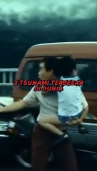 3 TSUNAMI TERBESAR DI DUNIA