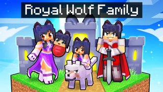 Having a ROYAL WOLF FAMILY in Minecraft!