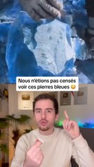 Des pierres bleues découvertes ? 