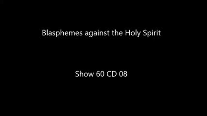 How To Tell if You Blasphemy The Holy Spirit