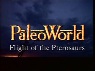 PaleoWorld - S1 Ep2: Flight Of The Pterosaurs