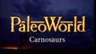 PaleoWorld - S1 Ep4: Carnosaurs