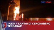 Kebakaran Hebat Landa Ruko 4 Lantai di Cengkareng Jakbar