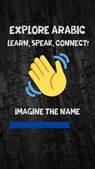 Explore Arabic Learn, Speak, Connect! -2 | تعلم العربية