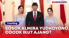 Sosok Almira Yudhoyono, Disebut-sebut Cocok Ikut Ajang Putri Indonesia