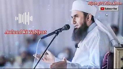 Aulaad Ki Tarbiyat __ Maulana Tariq Jameel Bayaan __ hijab girl hiba khan_low