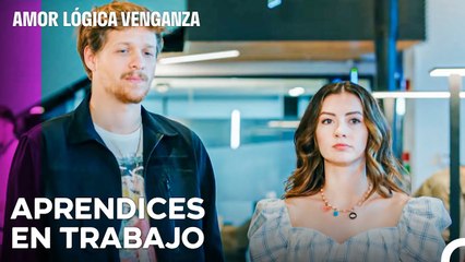Primer Día Del Trabajo de Esra y Cinar - Amor Lógica Venganza