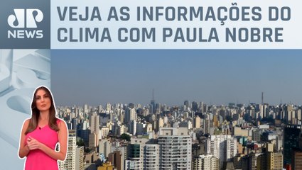 Sudeste tem tempo firme nesta segunda (26) | Previsão do Tempo