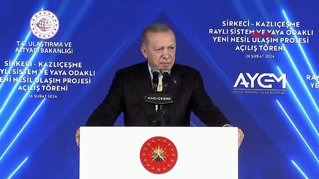 Cumhurbaşkanı Erdoğan, Sirkeci-Kazlıçeşme Raylı Sistem Projesi Açılış Töreni'ne katıldı