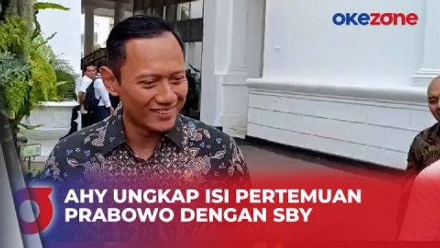 AHY Ungkap Isi Pertemuan Prabowo dengan SBY, Bahas Pemilu hingga KPU