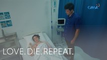 Love. Die. Repeat: Bernard, sinugod si Chloe sa ospital! (Episode 31)