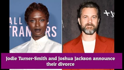 Jodie Turner-Smith and Joshua Jackson announce their divorce