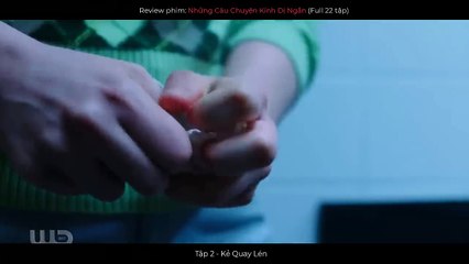 Phim Những Câu Chuyện Không Kể Lúc Nửa Đêm - Những Chuyện Kinh Dị Ngắn | Review Phim Kinh Dị Trọn Bộ