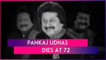 Pankaj Udhas Dies: Legendary Ghazal Singer Passes Away At 72 Due To Prolonged Illness
