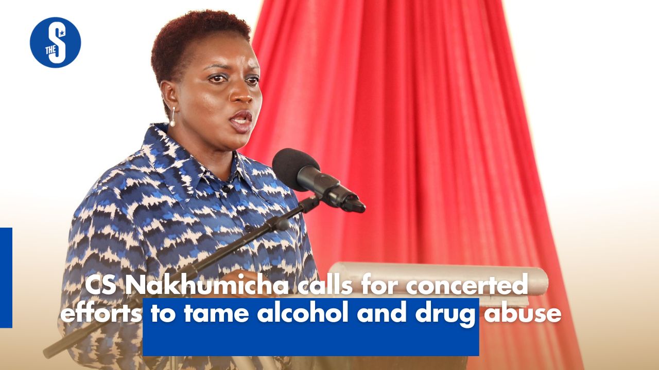 CS Nakhumicha calls for concerted efforts to tame alcohol and drug abuse