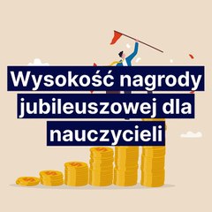 Nagroda jubileuszowa dla nauczycieli