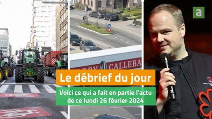 Le débrief du 26 février 2024