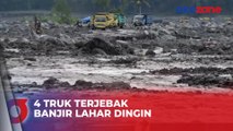 4 Truk dan Penambang Pasir Terjebak Banjir Lahar Dingin Gunung Semeru