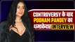 Poonam Pandey Interview: Controversy के बाद पहली बार बोलीं Actress, बताया मां का Reaction! FilmiBeat