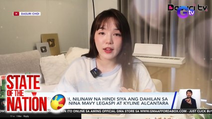 STATE OF THE NATION PART 3: Pananambang sa Maynila | Paglilinaw ni Dasuri Choi | atbp
