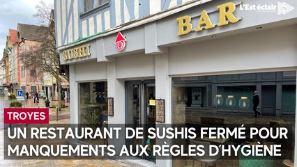 Un restaurant de sushis fermé à Troyes pour manquements aux règles d’hygiène