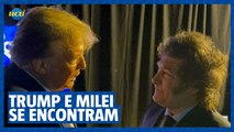 Trump e Milei trocam slogans e abraços em evento