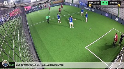 But de pierre PLICHON - WOLVES FIVE UNITED