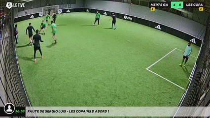 Faute de Sergio Luis - LES COPAINS D'ABORD 1
