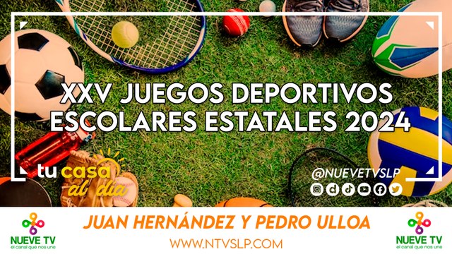 XXV Juegos Deportivos Escolares Estatales 2024