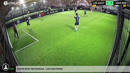 Faute de Elyes KHOUAA - LES AMATEURS