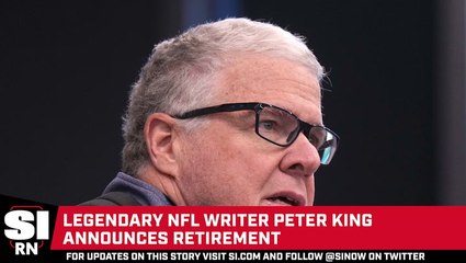 NFL Writer Peter King Announces Retirement